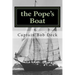 The Pope's Boat: a River Rat on Lake Superior