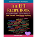 The EFT Recipe Book, Emotional Freedom Techniques, 165 Powerful Energy Tapping Sessions to: Heal Yourself from Almost Anything!