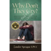 Why Don't They Cry?: Understanding Your Living Child's Grief