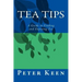 Tea Tips: A Guide to Finding and Enjoying Tea