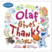 Frozen: Olaf Gives Thanks
