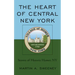 The Heart of Central New York: Stories of Historic Homer, NY