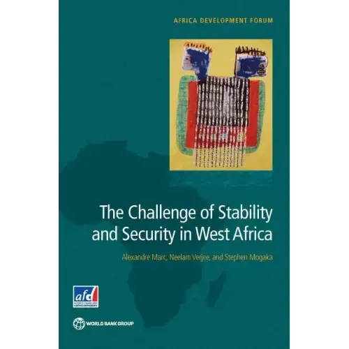The Challenge of Stability and Security in West Africa