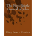 The First Epistle General of John: King James Version