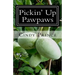 Pickin' Up Pawpaws