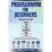 Programming for Beginners: 6 Books in 1 - Swift+PHP+Java+Javascript+Html+CSS: Basic Fundamental Guide for Beginners