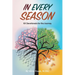 In Every Season: 101 Devotionals for the Journey