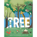 Tree: Explore the Extraordinary World of Trees
