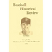 Baseball Historical Review