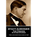 Stacy Aumonier - The Friends & Other Stories: "One lives everything down in time"