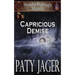 Capricious Demise