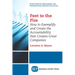 Feet to the Fire: How to Exemplify and Create the Accountability that Creates Great Companies