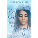 A Kiss From An Angel: A Novella