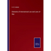 Elements of International Law and Laws of War