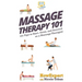 Massage Therapy 101: 101 Tips to Start, Grow, and Succeed as a Massage Therapist