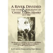 A River Divided the Story & Biography of ' Chief ' Coppa Hembo: The Success and Triumph of the Maidu and Washoe People Under Coppa Hembo's Leadershi