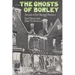 The Ghosts of Borley: Annals of the Haunted Rectory