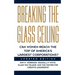 Breaking the Glass Ceiling: Can Women Reach the Top of America's Largest Corporations? Updated Edition
