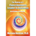 The Making of a Consciousness Leader in Business: An Integral Approach