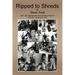 Ripped to Shreds: A War Lieutenant's Tale