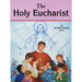 The Holy Eucharist