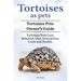 Tortoises as Pets. Tortoises Pets Owners Guide. Tortoises Pets Care, Behavior, Diet, Interaction, Costs and Health.