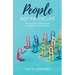 People Not Paperclips: Putting the Human Back Into Human Resources