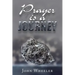 Prayer Is a Journey