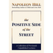 The Positive Side of the Street: A Collection of Previously Unpublished Lectures