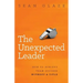 The Unexpected Leader: How to Achieve Team Success Without a Title