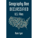 Geography Bee Declassified - U.S. Files