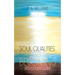 Soul Qualities: the Art of Becoming with Study Guide