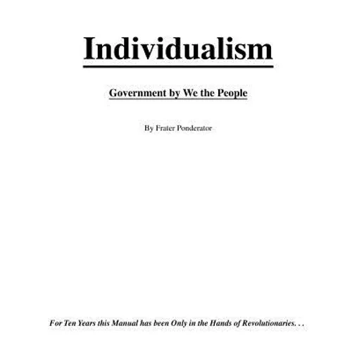 Individualism: Government By We The People