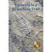 Knowing Is a Branching Trail