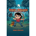 Rongie and the Rougarou: Adventures of Rongie - The Monster Hunter