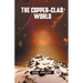 The Copper-Clad World