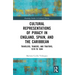 Cultural Representations of Piracy in England, Spain, and the Caribbean: Travelers, Traders, and Traitors, 1570 to 1604