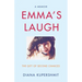 Emma's Laugh: The Gift of Second Chances - A Memoir