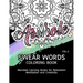 Swear Words Coloring Book Vol.2: Mandala Coloring Books for Relaxation Meditation and Creativity