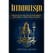 Hinduism: What You Need to Know about the Hindu Religion, Gods, Goddesses, Beliefs, History, and Rituals