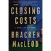 Closing Costs: A Novel of Suspense