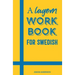 A Lagom Workbook for Swedish