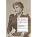 To Myself a Stranger: A Biography of Rose Hawthorne Lathrop