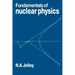 Fundamentals of Nuclear Physics
