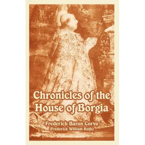Chronicles of the House of Borgia