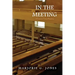 In the Meeting: A Frances Yates Mystery