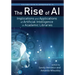 The Rise of Ai:: Implications and Applications of Artificial Intelligence in Academic Libraries Volume 78