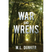 War and Wrens: Book 3 of The Tales of Zren Janin