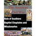 The American Civil War: Role of Southern Baptist Chaplains and Missionaries