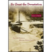 So Great the Devastation: The 1916 Flood in Western North Carolina